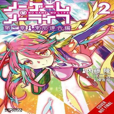 No Game No Life Chapter 2 Eastern Union Arc Vol. 2 Manga by Yuu Kamiya Paperback Book 9798855400755
