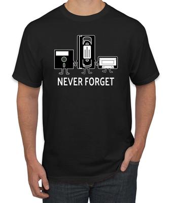 Never Forget Funny 90s Nostalgia T- Shirt VHS Floppy Casette Humor Novelty T