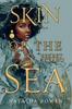 Skin of the Sea. The Secret of the Ocean