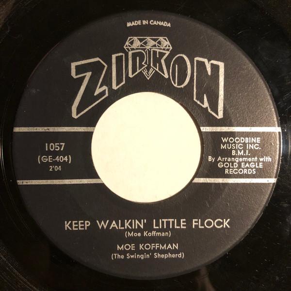 

7inch Record MOE KOFFMAN - Keep Walkin Little Flock 1057 ZIRKON 1961 Canada Jazz Used