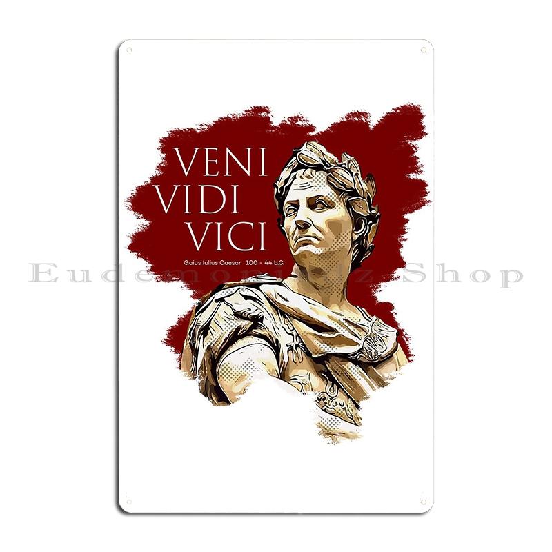 Mfoever Veni Vidi Vici Caesar Metal Sign Wall Mural Party Vintage Party Designs Veni Vidi Vici Caesar Tin Sign Poster
