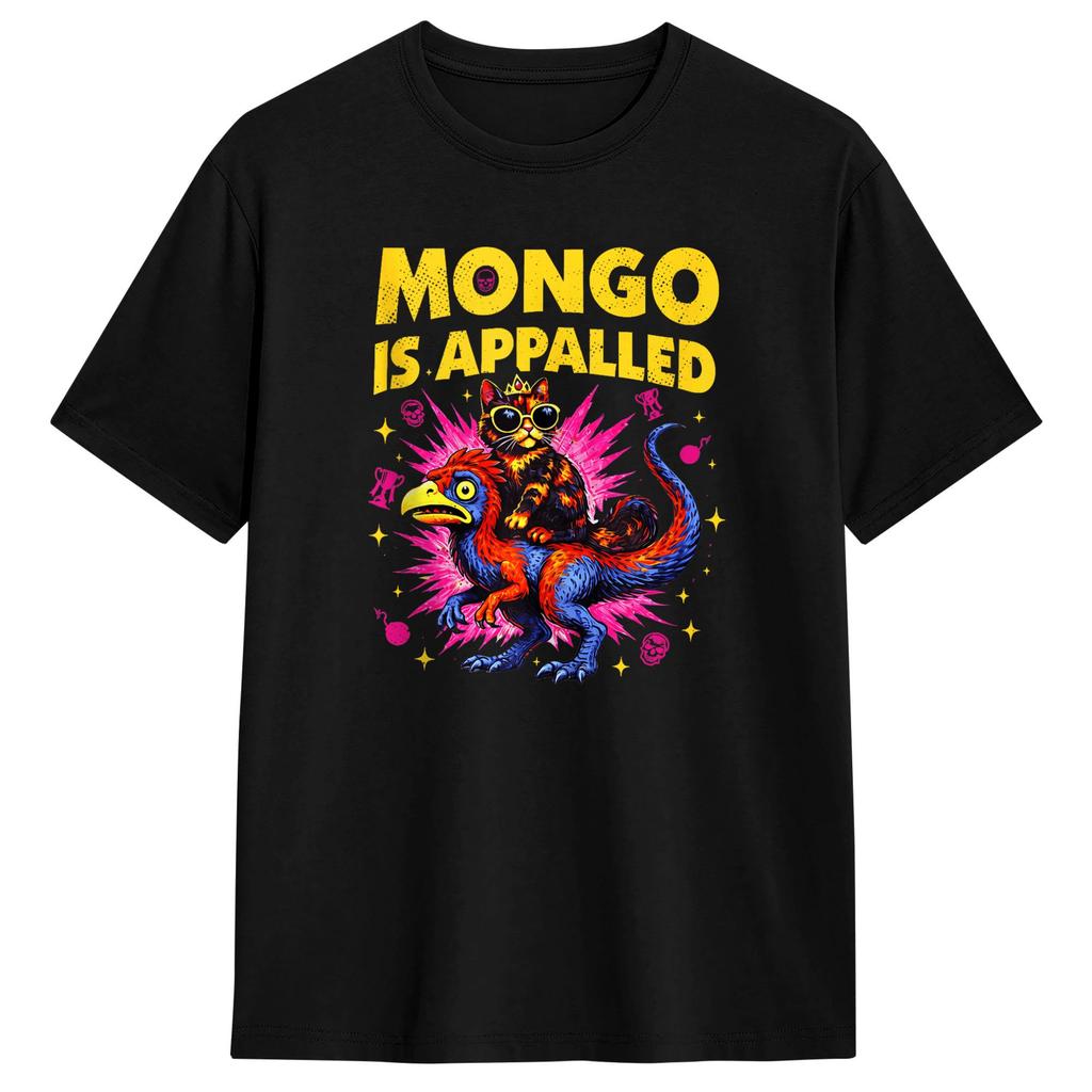 Mongo Is Appalled Princess Cat Riding Dinosaur  TShirts Unisex  Awesome Pure Cotton Tees Crew Neck Short Sleeve T Shirts Unique