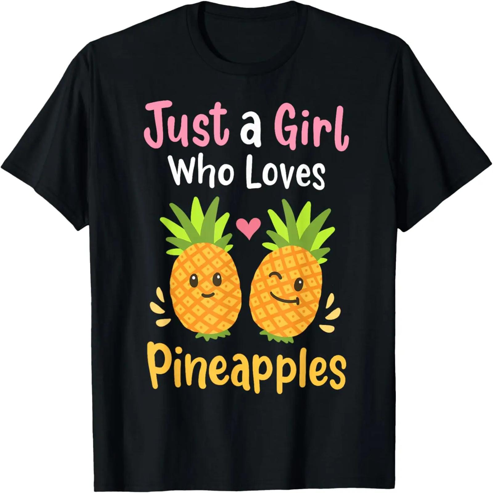 Pineapple Just a Girl Who Loves Pineapples Summer Vacation T-Shirt S