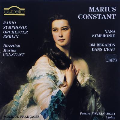 CD MARIUS CONSTANT, RADIO-SYMPHONIE-OR - Nana Symphonie / 103 Regards Dans L CY826 Cybelia 1988 Frankreich Klassisch Gebraucht
