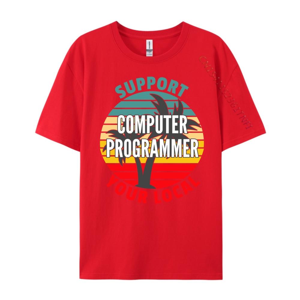 Компьютерный Программист Поддержите Вашего Местного Компьютерного Программиста Печатная Футболка Для Пар Смешная Футболка Обычные Графические Футболки S