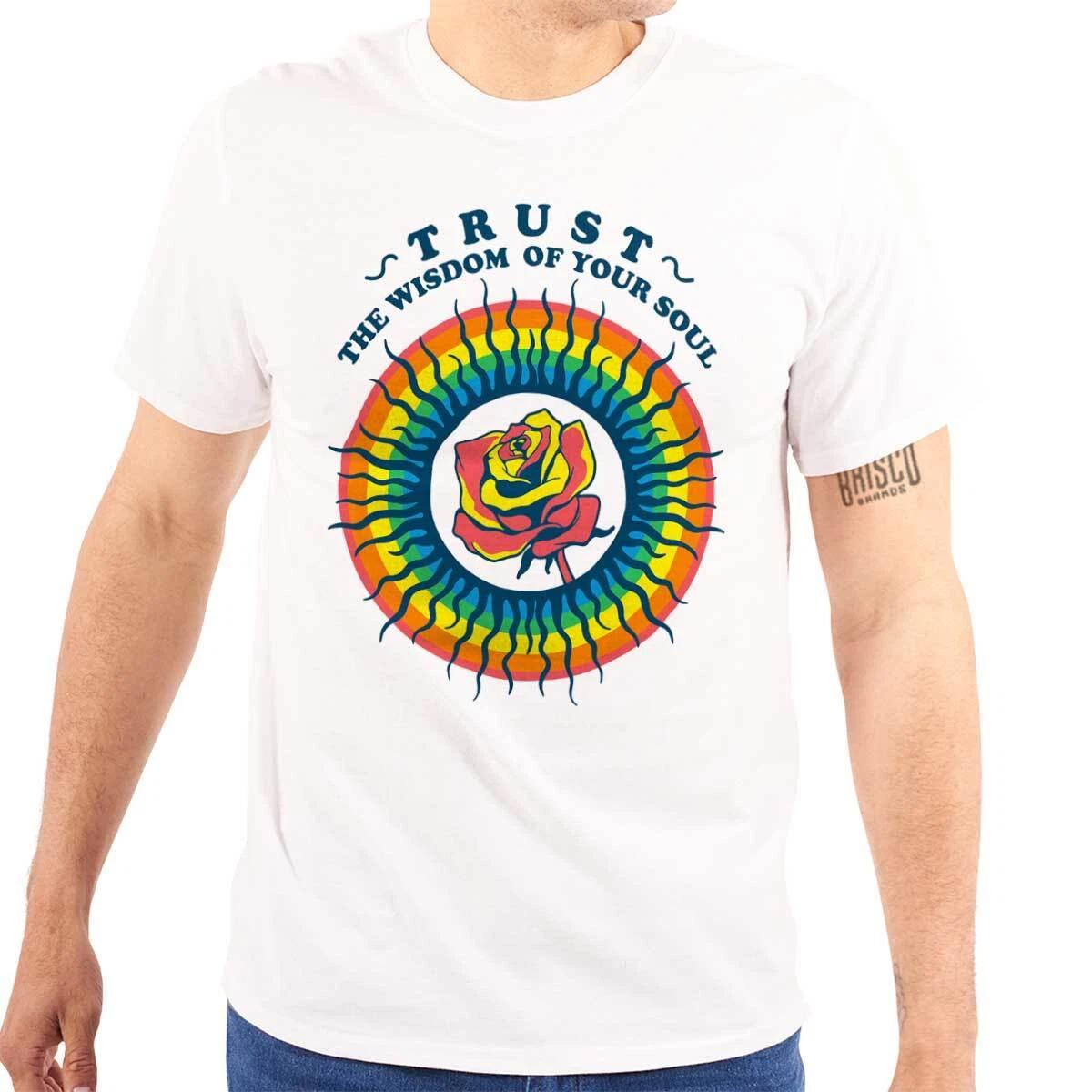Trust The Wisdom Of Your Soul Rainbow Rose Womens or Mens Crewneck T Shirt Tee S