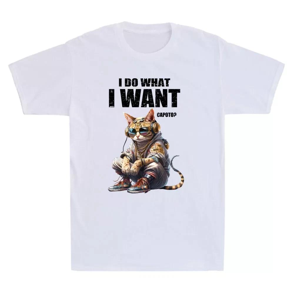 I Do What I Want – Funny DJ Cat Meme Humor Quote Vintage Men s T-Shirt M