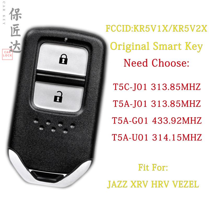 BaoJiangDd car key Fit for Honda FIT GP5  JAZZ HRV VEZEL CITY LIFE  Shuttle Smart Remote Key Fob T5C-J01 T5A-J01 T5A-U01 T5A-G01 313.85MHZ T5A J01