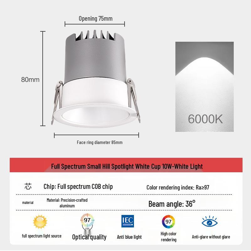 

Small Hill COB Recessed Anti-Glare LED Spotlight for Living Room Ceiling, Full Spectrum. White Cup - 10W [Cut-out 7.5-8cm]
