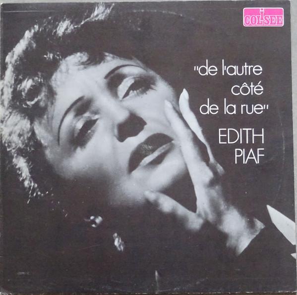 

LP Record EDITH PIAF - De L autre Côté De La Rue 6450001 Colisée 1971 France Pop Used