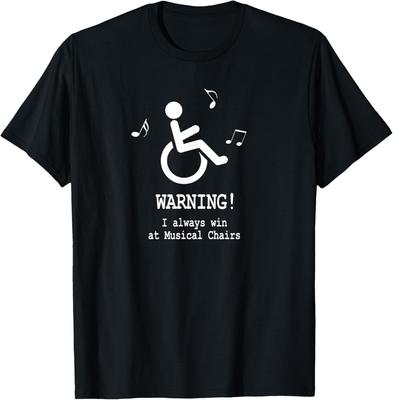 Magliette Divertenti Sedia a Rotelle Disabilità Regalo T-Shirt Unisex