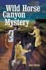Libro Wild Horse Canyon Mystery