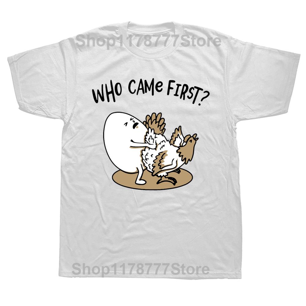 Lustige Wer kam zuerst Huhn oder Ei T-Shirts Sommer Baumwolle Streetwear Kurzarm Hühner Liebhaber Landwirt Geschenke T-Shirt Herren