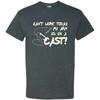 Can't Work Today My Arm Is In A Cast - Humor Fishing Trip T Shirt
