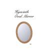 Habiter Mirror Hyacinth Oval Mirror W37 X X H47cm D1.5 HX-104-NA