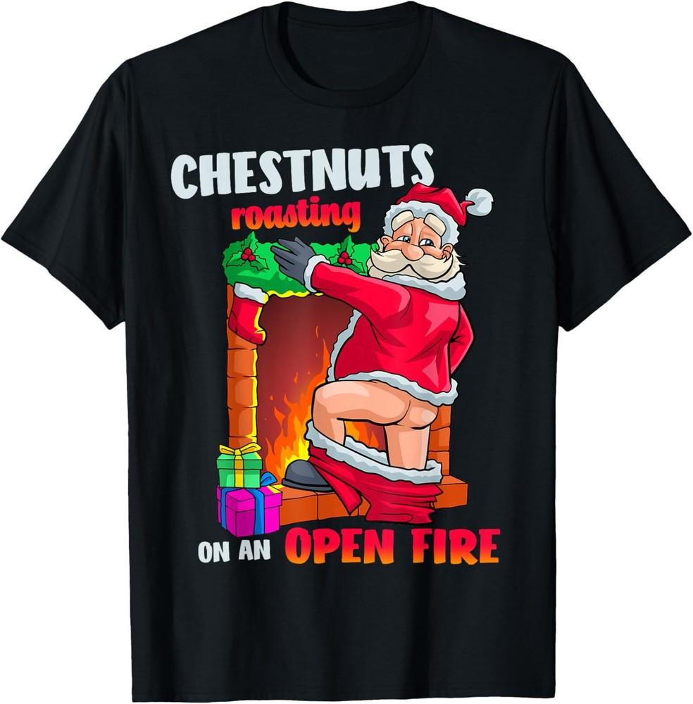 

Chest Nuts Roasting Funny Naughty Santa Dirty Food Pun Xmas T-Shirt 2XL