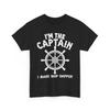 Boating Shirt, I'm The Captain Boat Captain of The Boat Funny Shirt