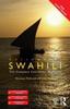 The Colloquial Swahili : The Complete Course for Beginners Book