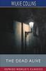 Książka The Dead Alive (Esprios Classics)