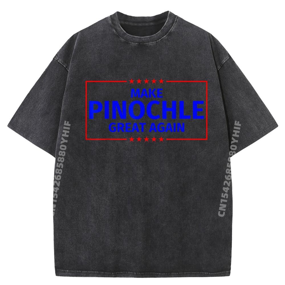 Funny Make Pinochle Great Again Parody Gifts Men Graphic Tees Brand Clothing Mens Fashion Washed Tee Shirt S разноцветный