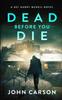 Bok Dead Before You Die : A Scottish Crime Thriller : 4