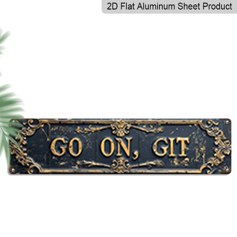 

15.7×3.94inch Vintage Ornate Golden Frame Metal Wall Sign GO ON, GIT - Aluminum Sign/decorative Sign, Large Aluminum Retro Lettering for Porch 40cm x 10cm