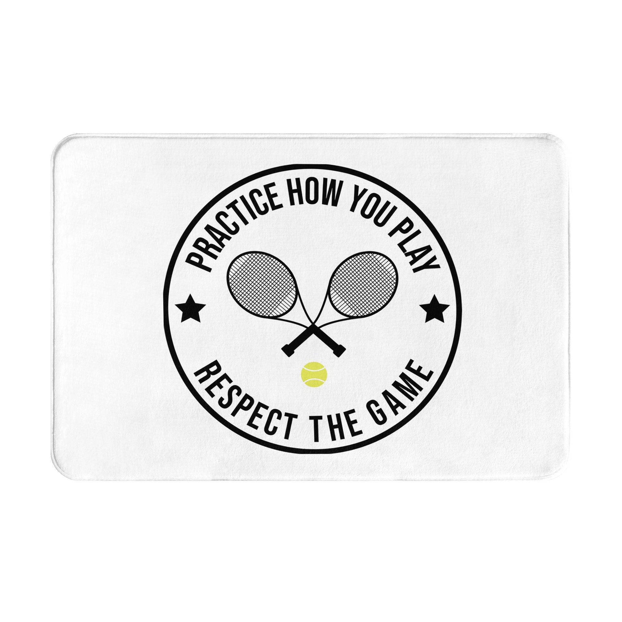 

Practice How You Play And Respect the Game Tennis Non-slip Doormat Floor Mat Rug for Kitchen Entrance Home Balcony Footpad Mats 40cm x 60cm