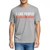 Funny tshirt Workout Round Neck Tee I Like People Under General Cotton Plus Size Tshirt Classic Fashion Tshirt Daily Wear