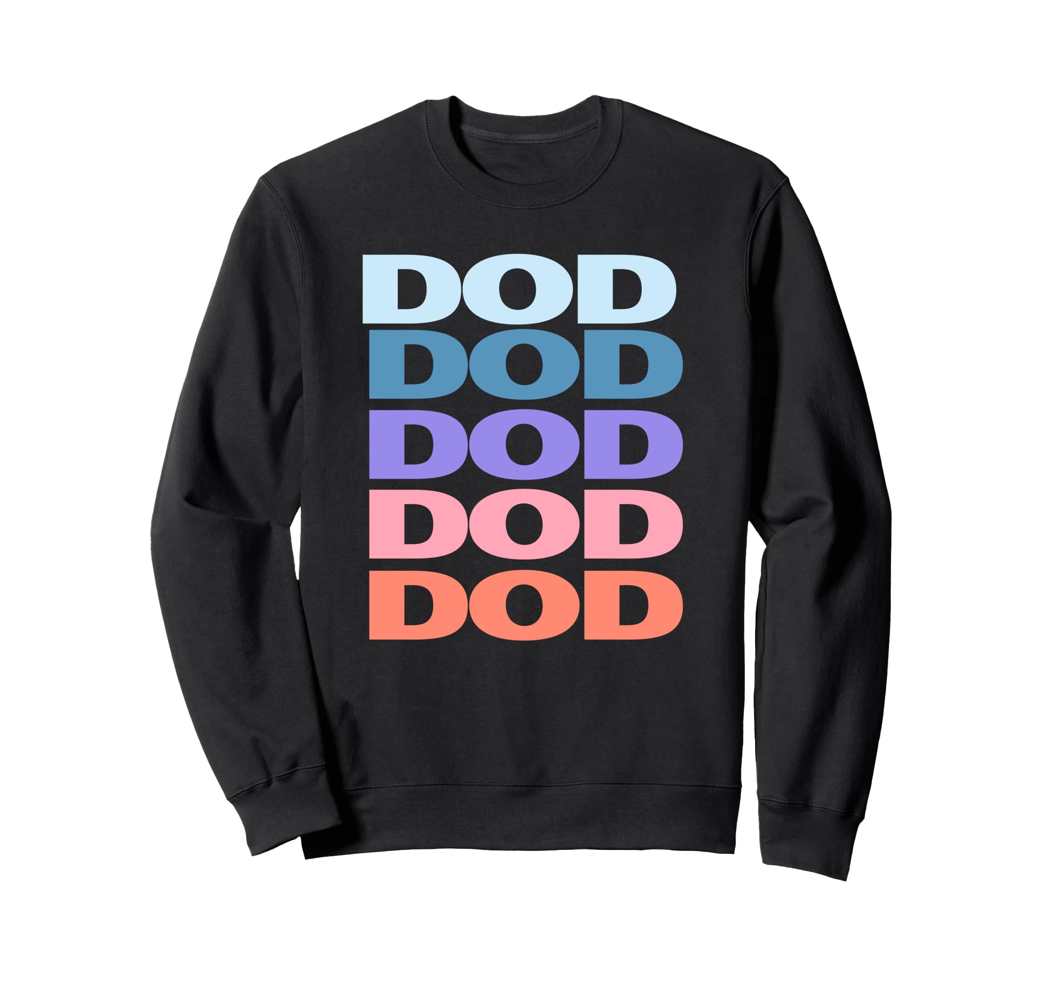 

Funny Modern Repeated Text Design Dod Sweatshirt чёрный