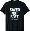 Saved Not Soft Christian Lion Not Lamb Backprint T-Shirt Unisex T-Shirt