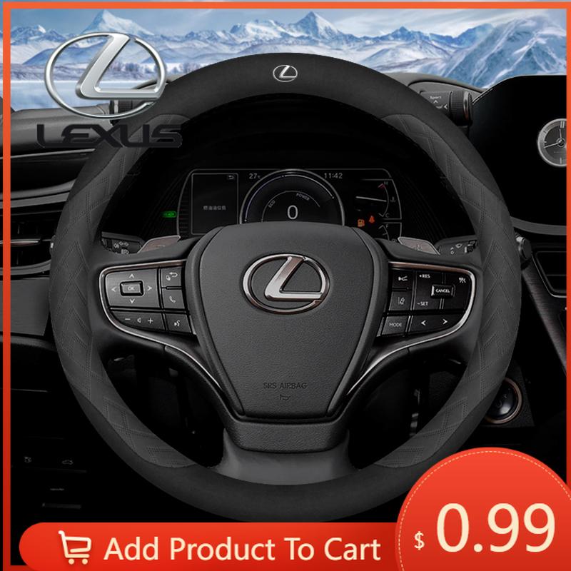 Interior Stickers Car Anti-Slip Suede Steering Wheel Cover For Lexus F Sport RX300 LS500h GS300 IS300 CT200h NX300 UX300 LX570 E