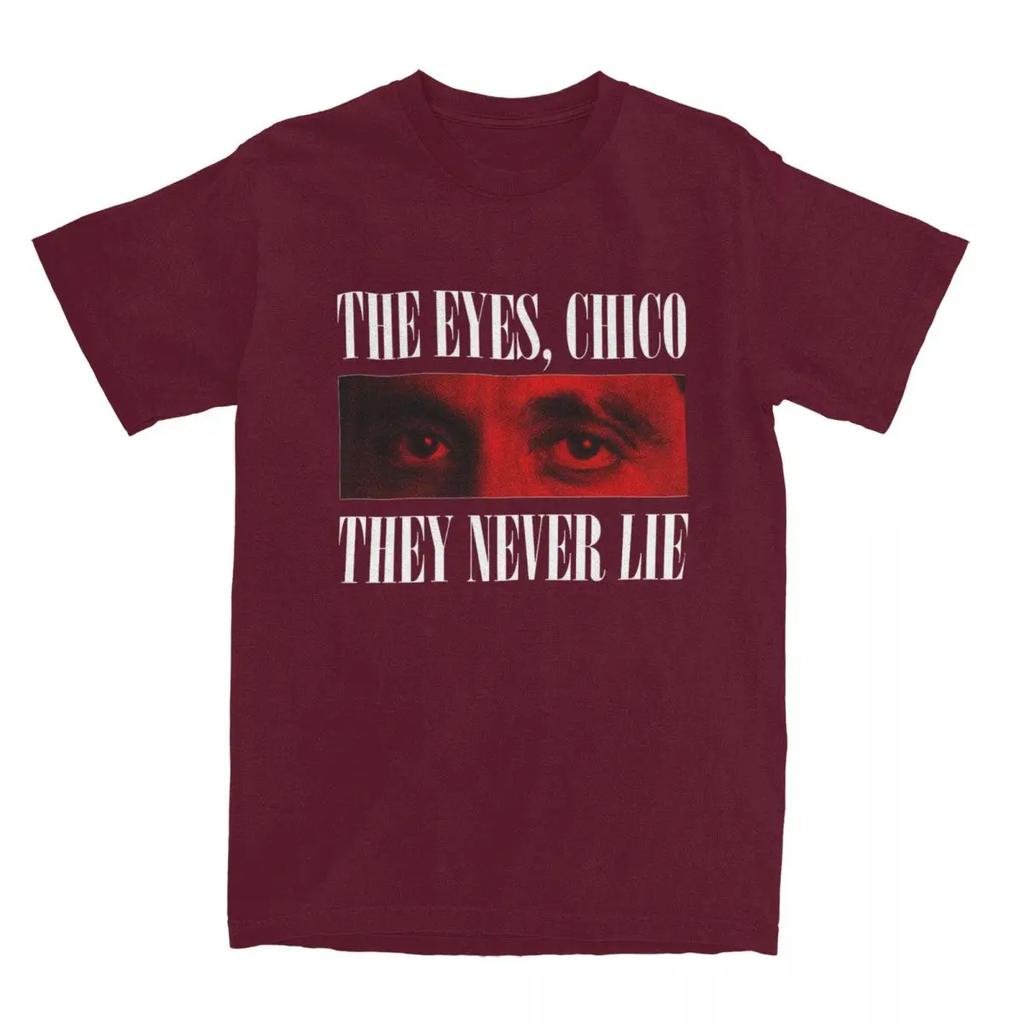 Tony Montana Scarface-THE EYES CHICO THEY NEVER LIE Cotton T Shirts Trendy Cool Tshirt for Adult Summer Casual Short Sleeve Tops