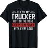 Trucker Truck Driver Wife Girlfriend Vintage Bless My Gift Unisex T-Shirt