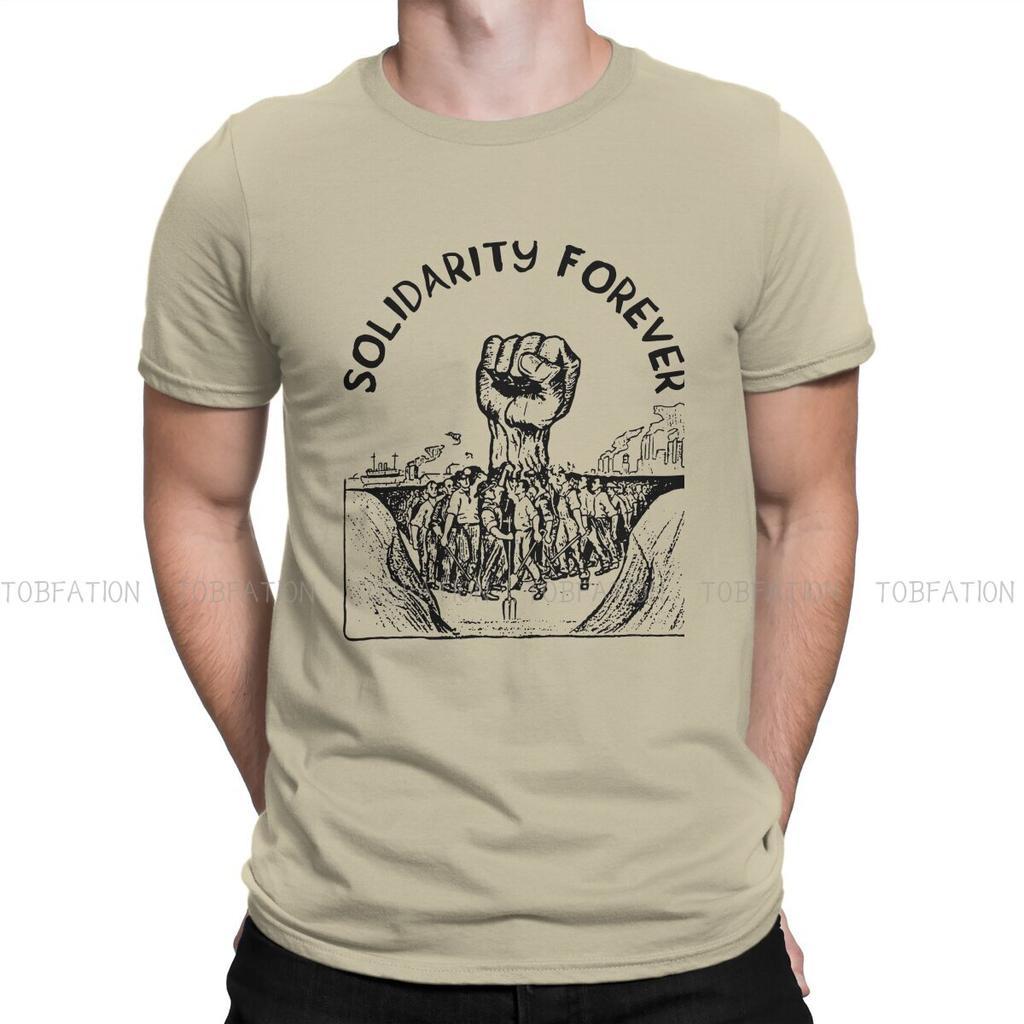 Solidarity Forever Labor Union Socialist Leftist O Neck Tshirt Worker Fabric Classic T Shirt Unisexs Clothes Individuality