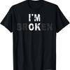 Ich bin okay Unsichtbare Krankheit Bewusstsein für psychische Gesundheit Ich bin kaputt T-Shirt Kundenspezifische bedruckte Grafik-T-Shirts Herren Camiseta Hombre