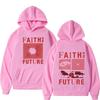 Faith in Future Journey Popular hooded sweatshirts for Men and Women Fashionable Casual Clothing Hip-hop Harajuku oversized