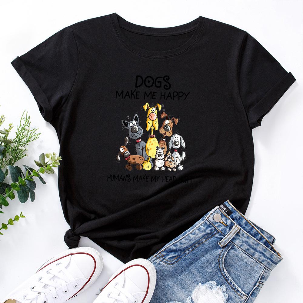 Dogs Make Me Happy Cotton T-Shirt Short Sleeve Round Neck Women 2d Print Tops