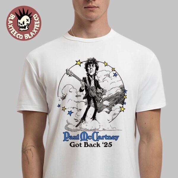 Paul McCartney Got Back Tour 2025 Merch Illustration Funny TShirt Unisex T-Shirt S