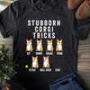T-shirt Corgi Têtu Astuces: Cadeau drôle pour amoureux des chiens
