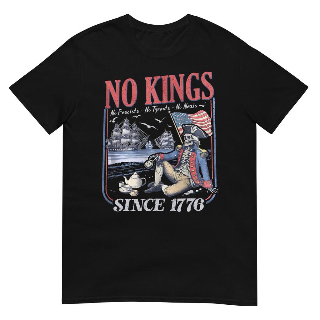 Retro No Kings No Fascists No Tyrants No Nazis Since 1776 T-Shirt