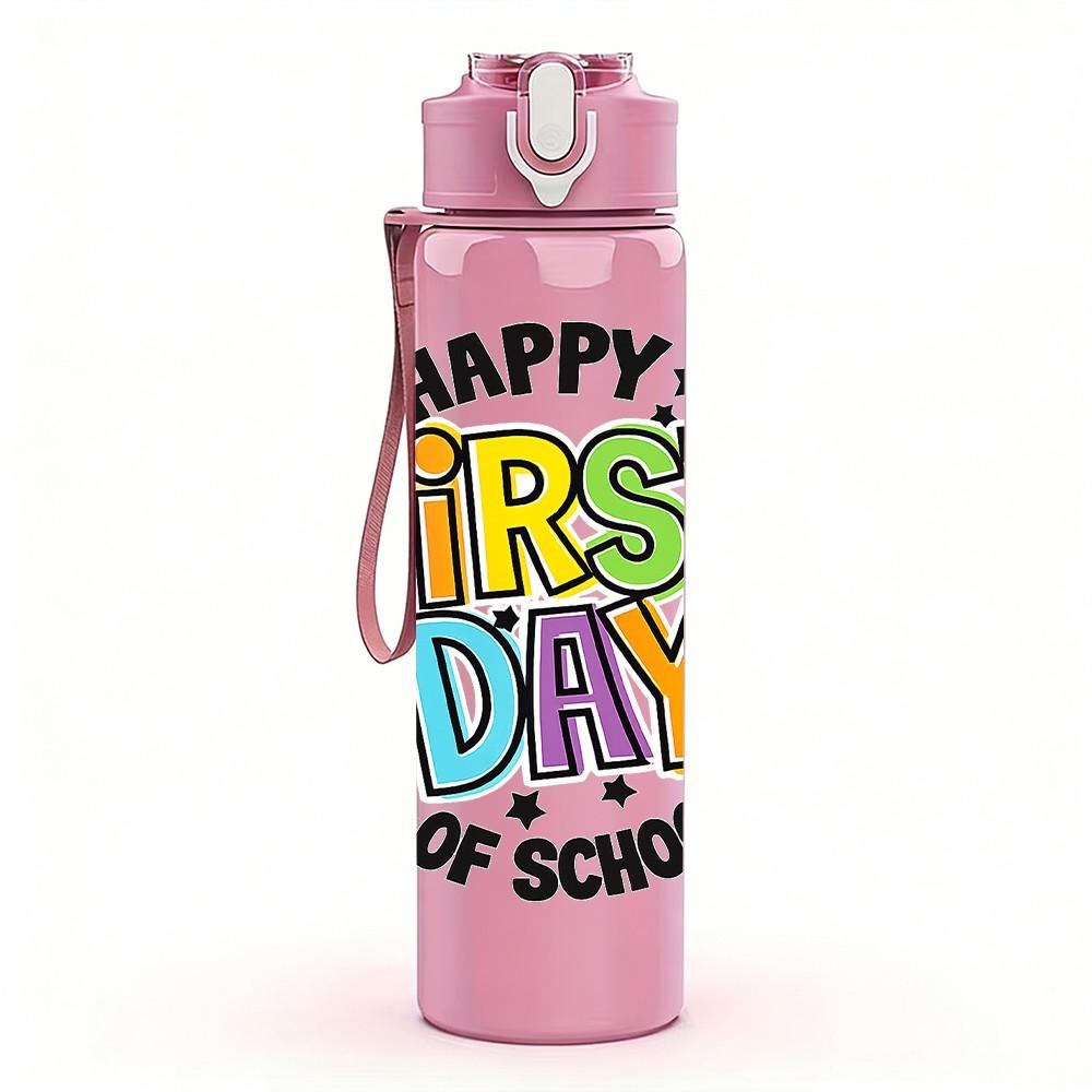 1PC Happy First Day Colorful Lettering 750ml Color Plastic Sports Water Bottle Leakproof Flip Straw Lid Suitable for Sports Office Home Use