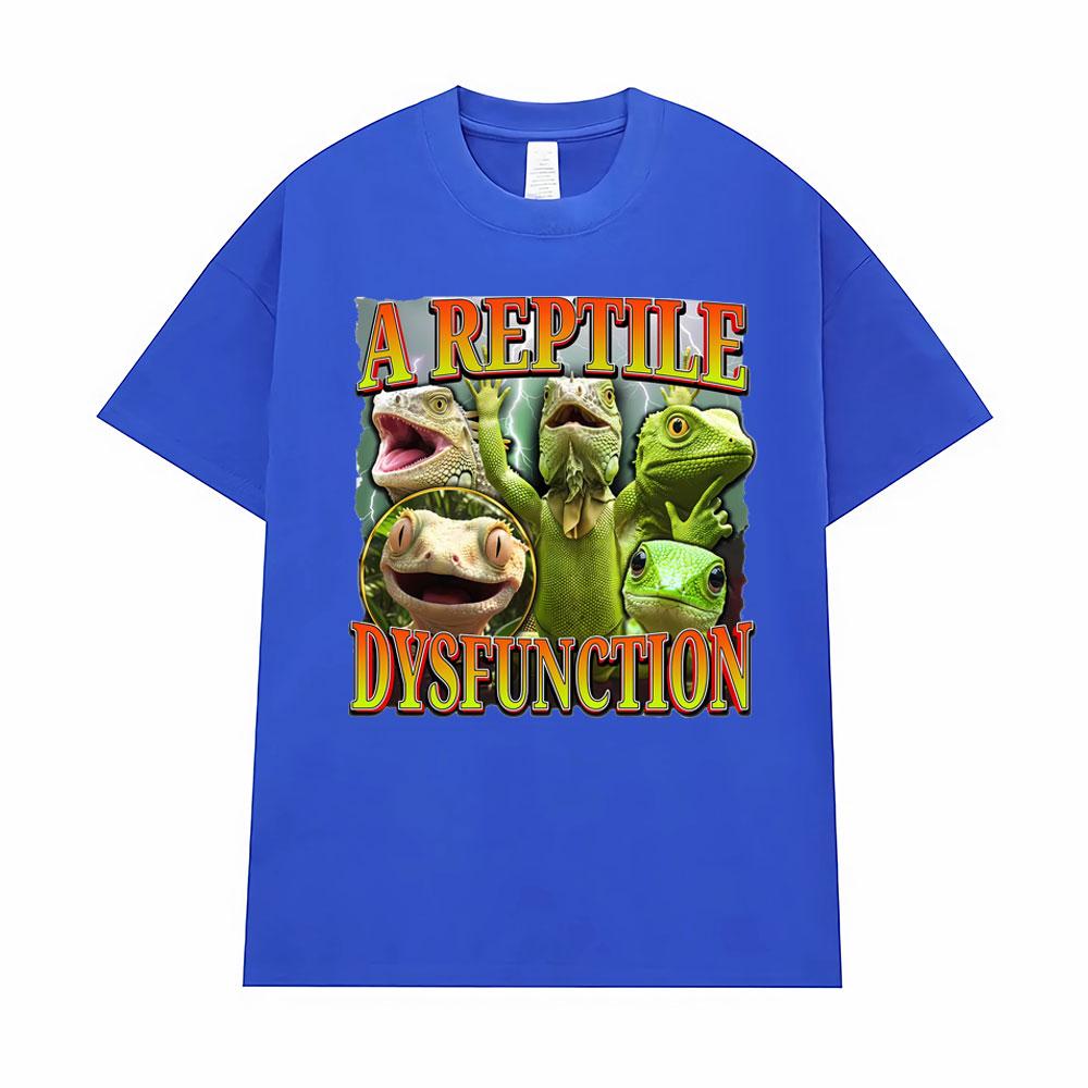 Funny Bearded Dragon Gift A Reptile Dysfunction Gift T Shirt Unisex Unisex High Quality Streetwear Tshirt Oversized Oneck T Shirts