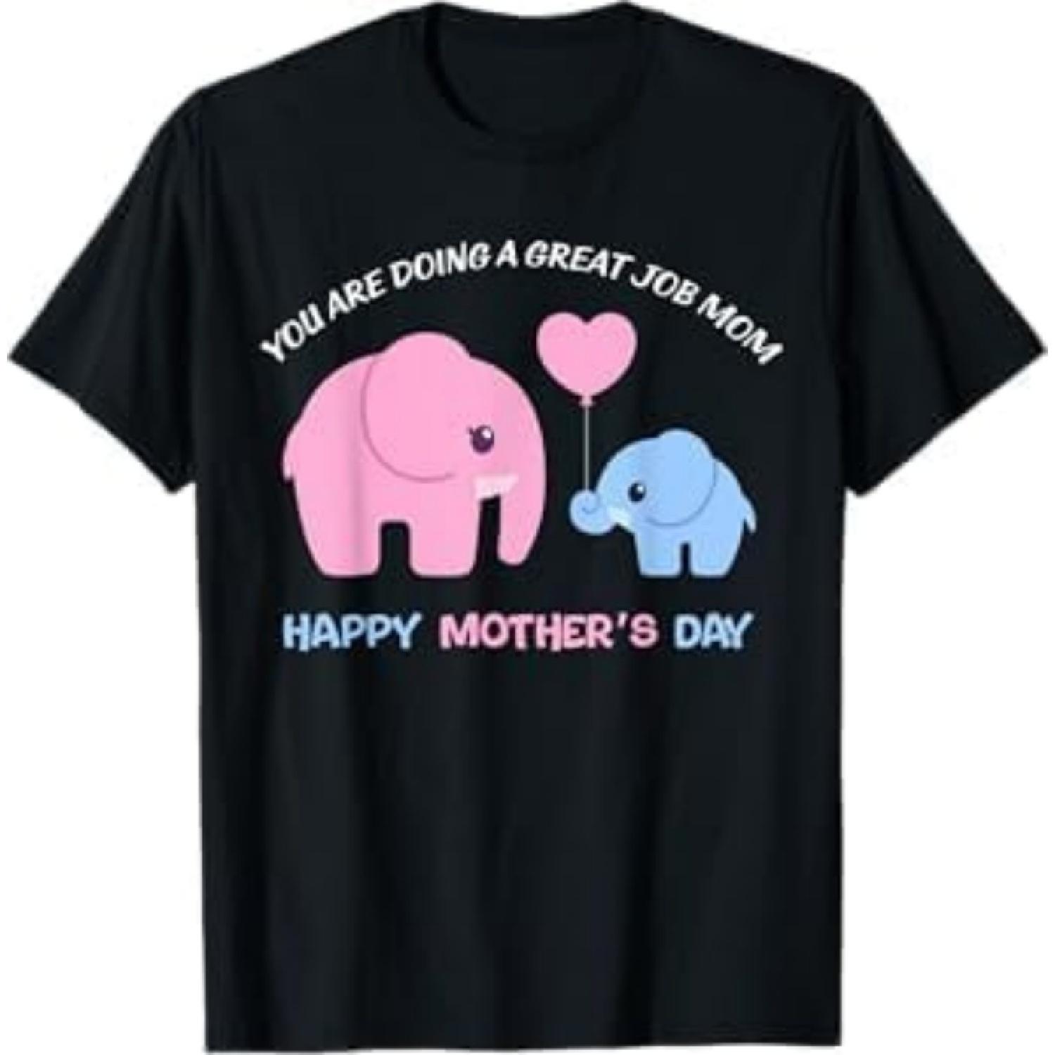 You are Doing A Great Job Mom Mother s Day Mothers Day T-Shirt NDE7 Mens Womens Tank Top Sweatshirt Hoodie Black S