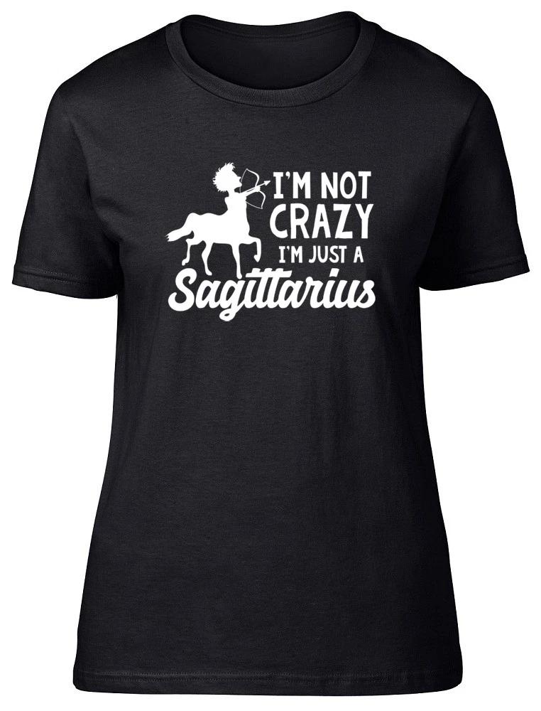 I m Not Crazy I m Just a Sagittarius Womens Ladies Fitted T-Shirt L