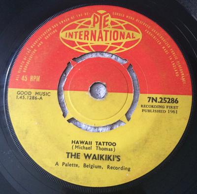 7inch Record WAIKIKIS  Hawaii Tattoo 7N25286 PYE INTERNATIO 1961 UK Jazz Used