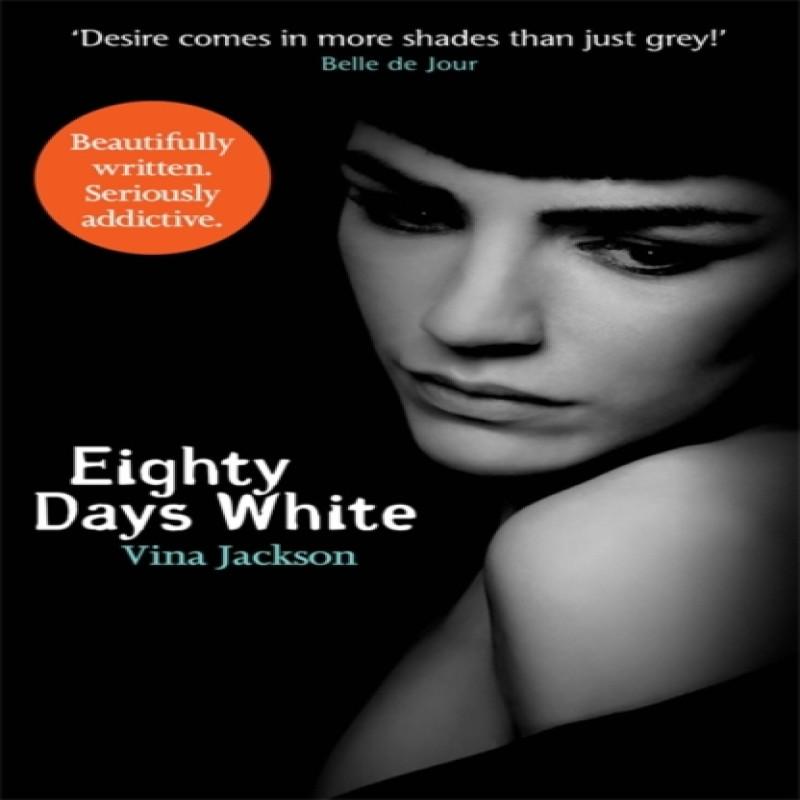 Eighty Days White by Vina Jackson Paperback Book 9781409129097