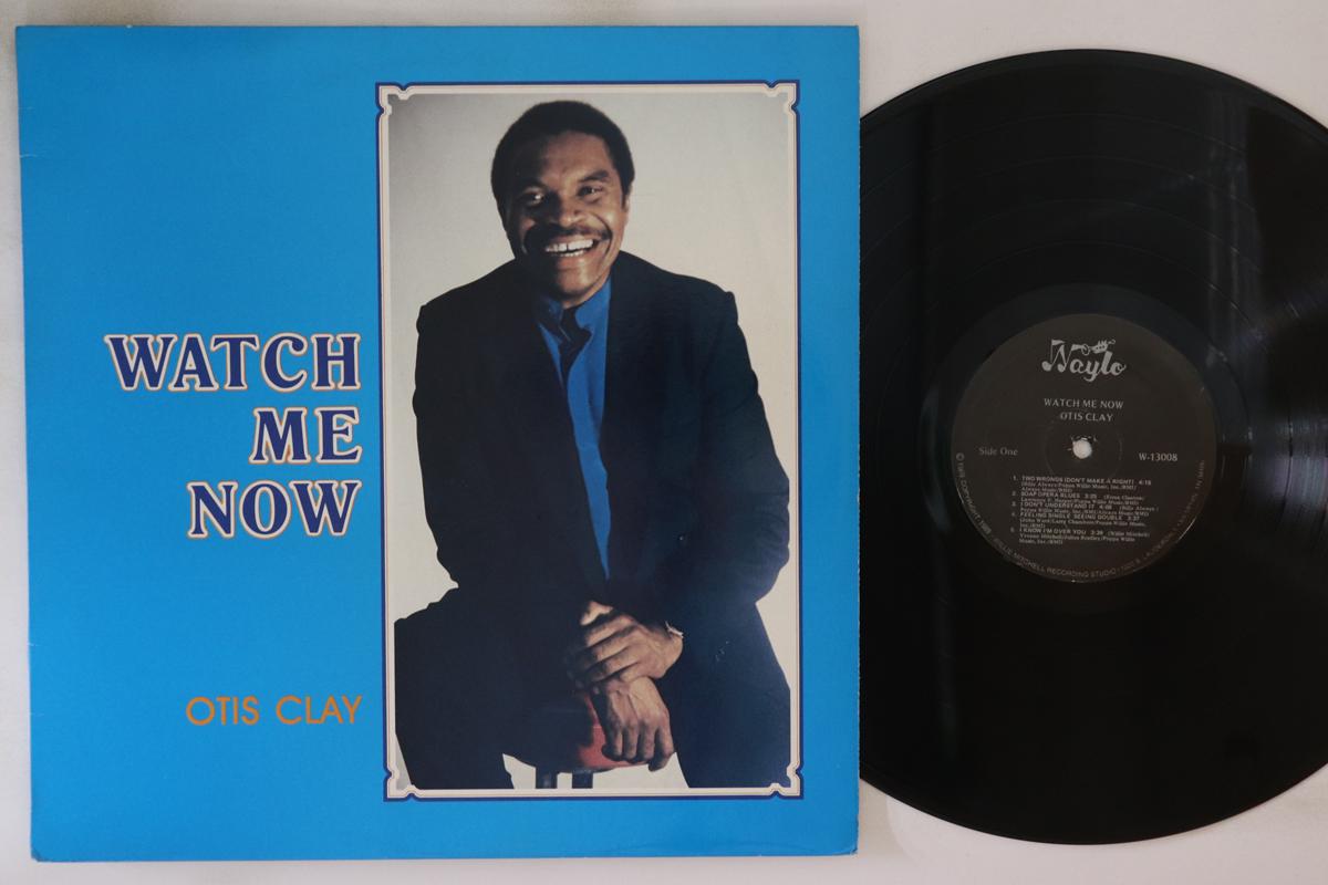 

LP Record OTIS CLAY Watch Me Now W13008 WAYLO 1989 US SoulFunk Used