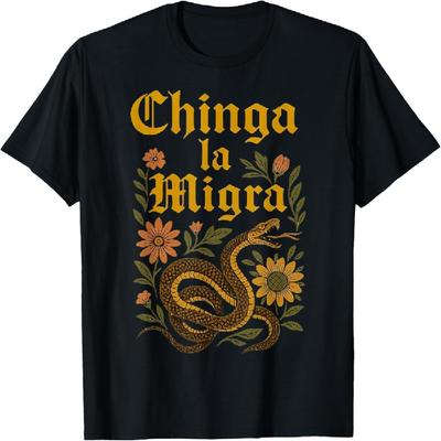 Chinga La Migra Pro Immigration Fascism Human Rights T-Shirt(5)