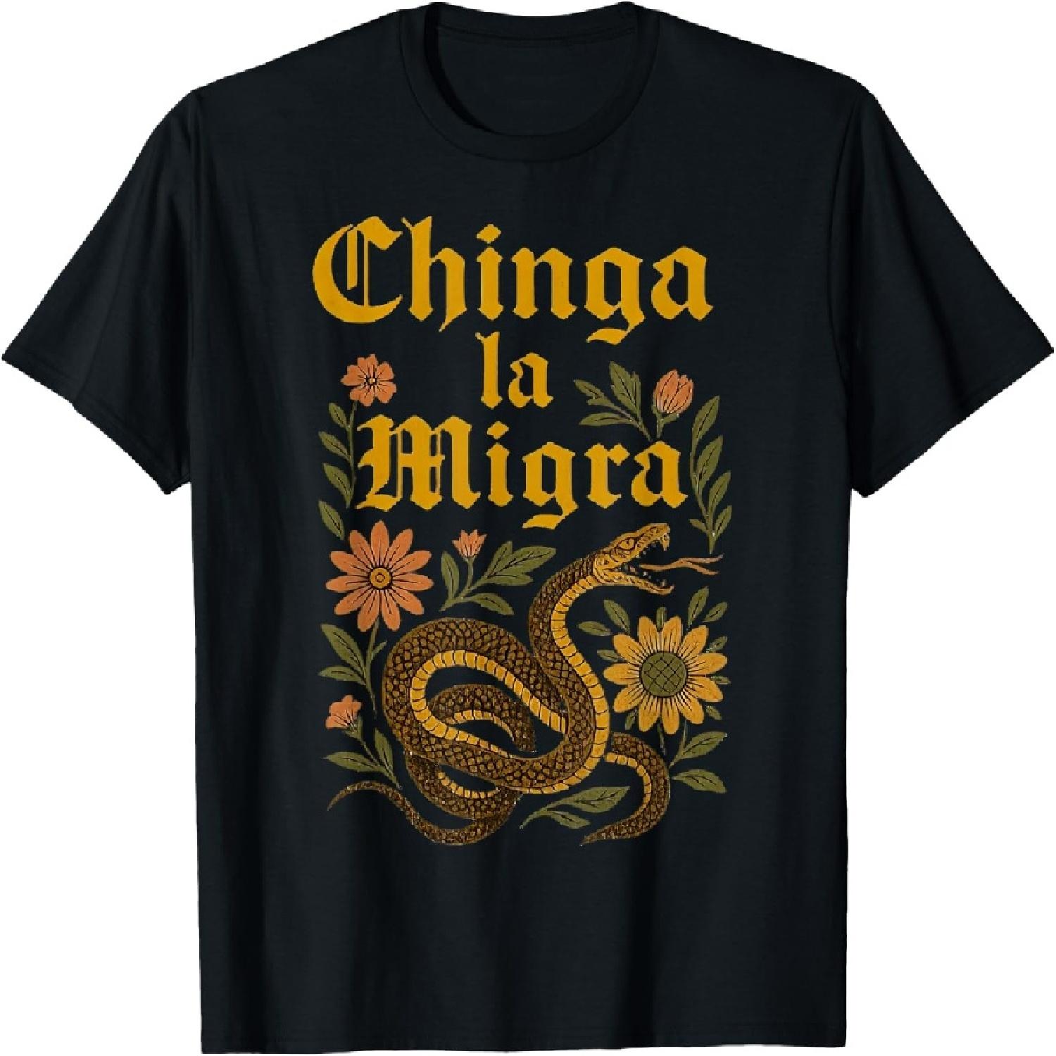 Chinga La Migra Pro Immigration Fascism Human Rights T-Shirt(5) S