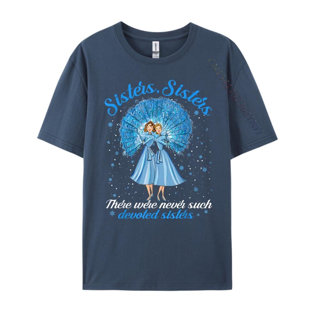 

There Were Never Such Devoted Sisters White Graphic Tee Streetwear Unisex Hiphop Streetwear Unisex s T-Shirts Tshirts 4XL
